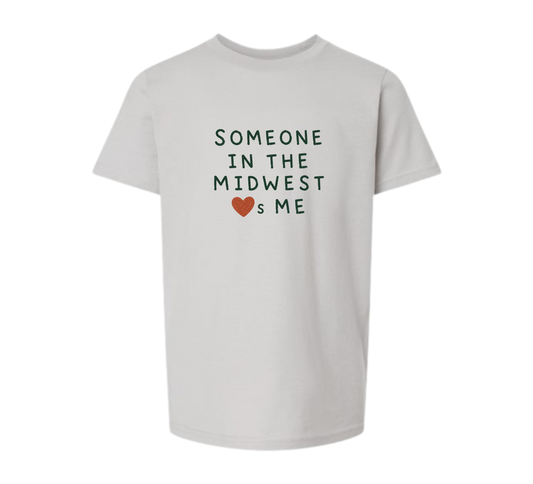 Someone in the midwest youth tee